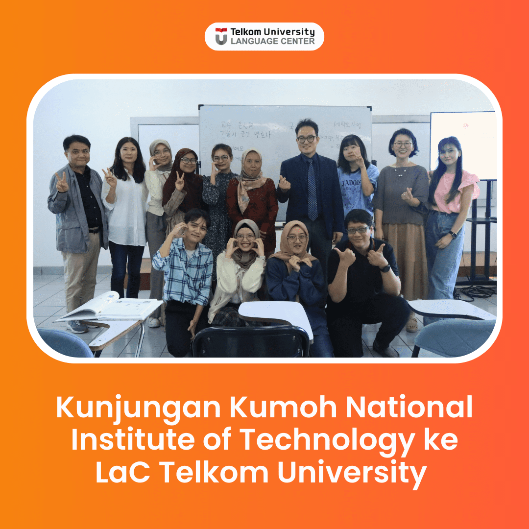 Kunjungan Kumoh National Institute of Technology ke LaC Telkom University 