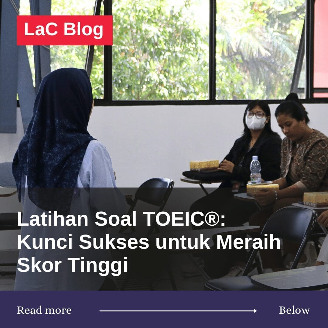 Latihan Soal TOEIC: Kunci Sukses untuk Meraih Skor Tinggi