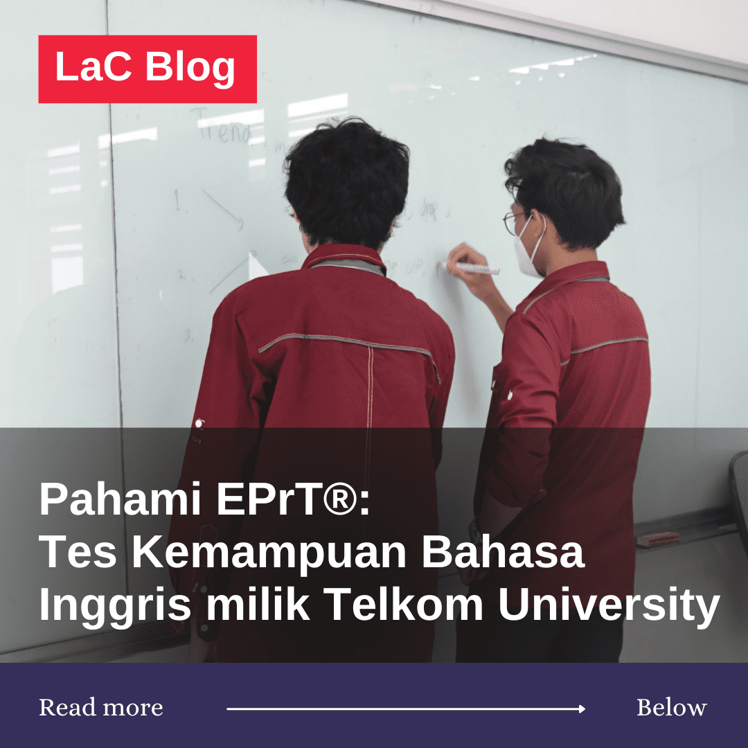 Pahami EPrT: Tes Kemampuan Bahasa Inggris milik Telkom University