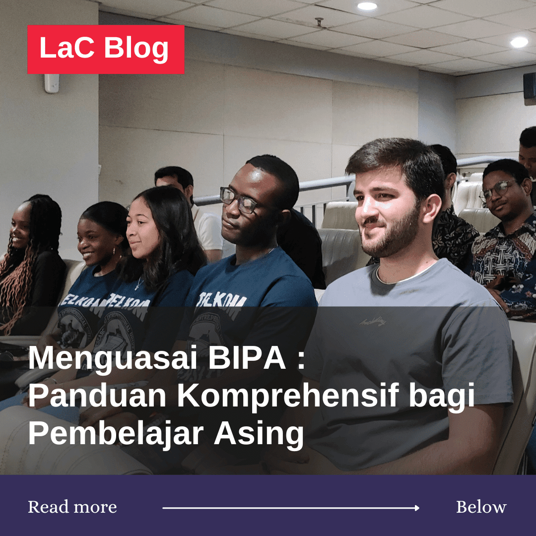 Menguasai BIPA : Panduan Komprehensif bagi Pembelajar Asing