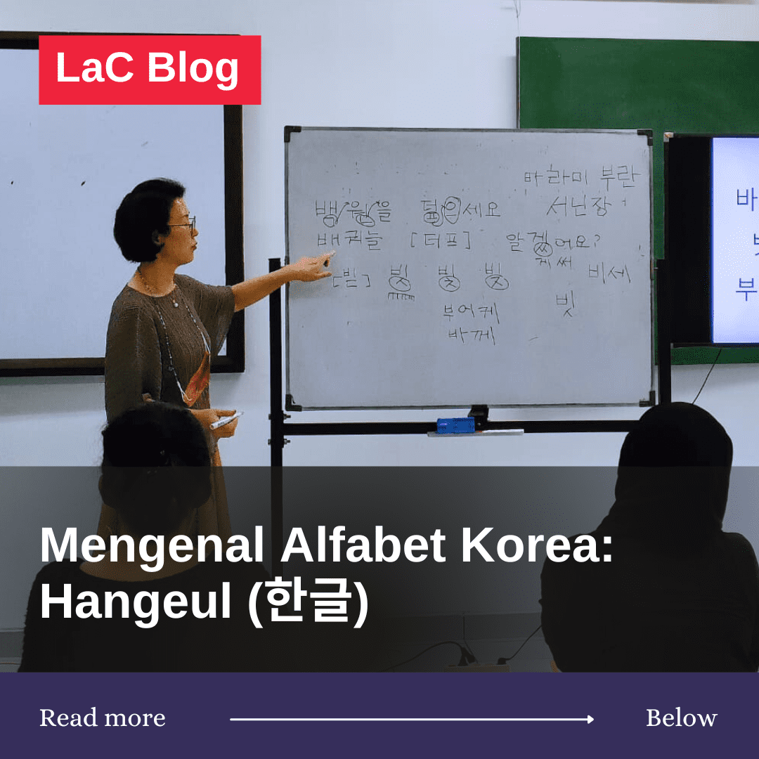 Mengenal Alfabet Korea: Hangeul (한글)