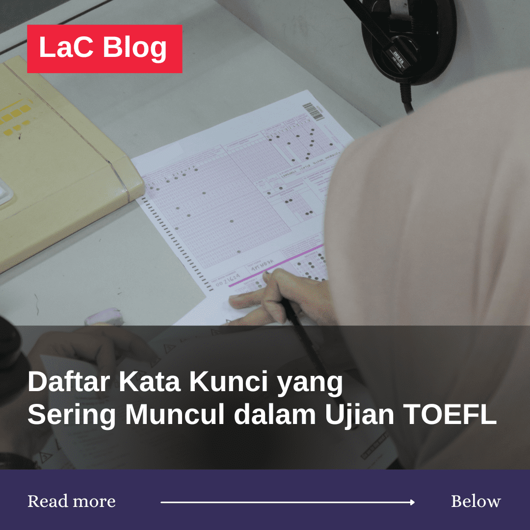 Daftar Kata Kunci yang Sering Muncul dalam Ujian TOEFL