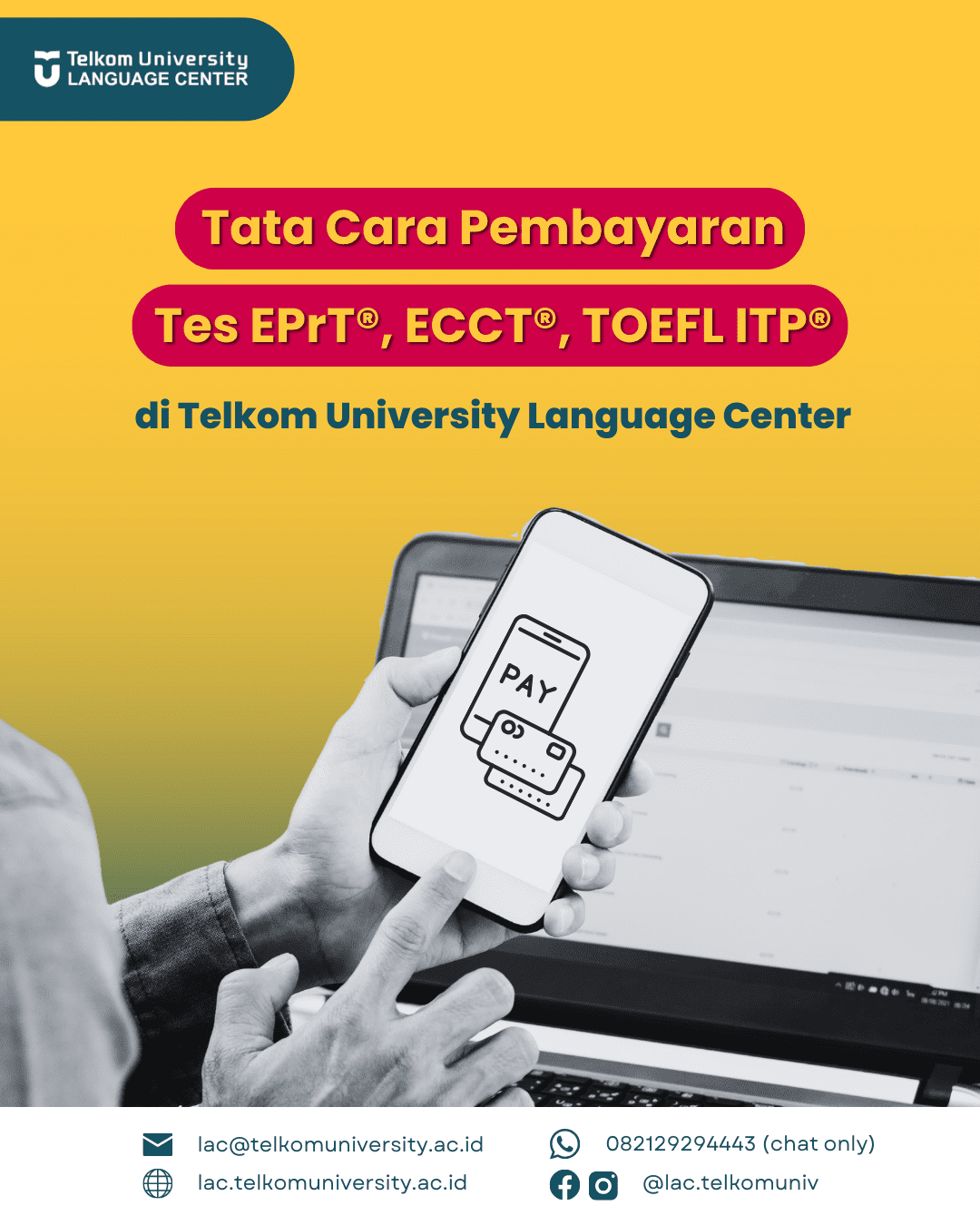 Tata Cara Pembayaran Tes EPrT®, ECCT®, TOEFL ITP® di Telkom University Language Center