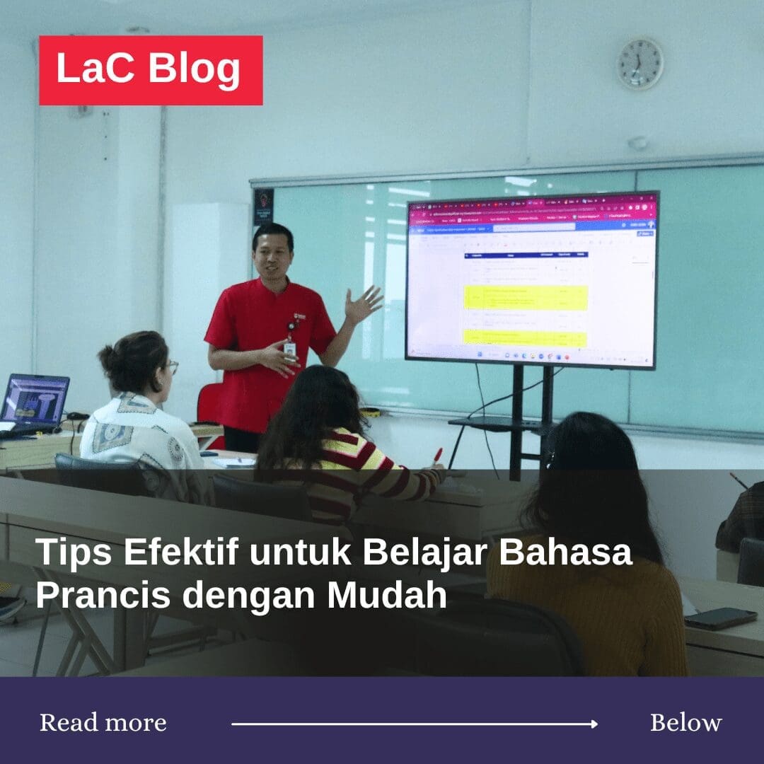 Tips Efektif untuk Belajar Bahasa Prancis dengan Mudah