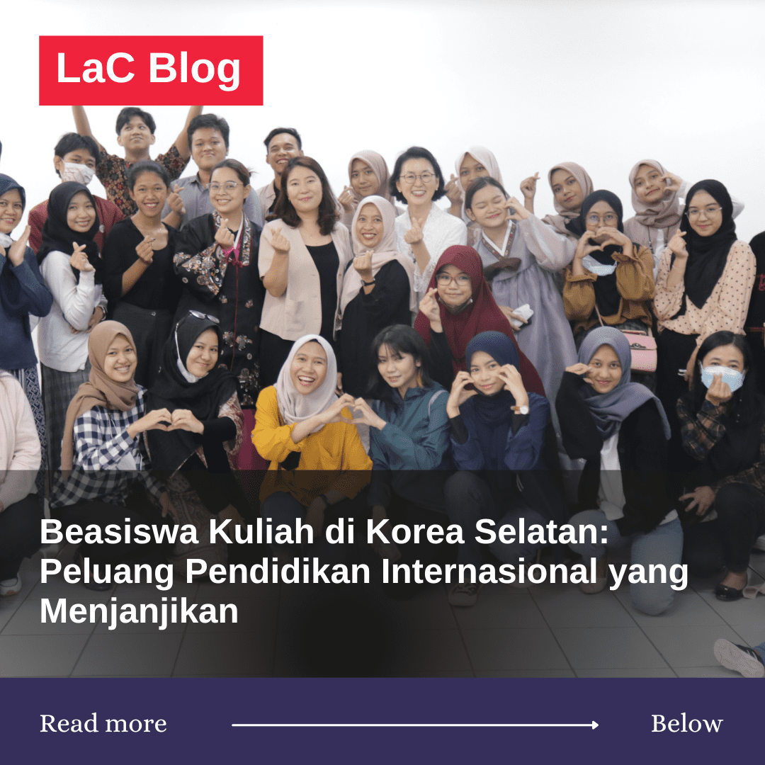 Beasiswa Kuliah di Korea Selatan: Peluang Pendidikan Internasional yang Menjanjikan  