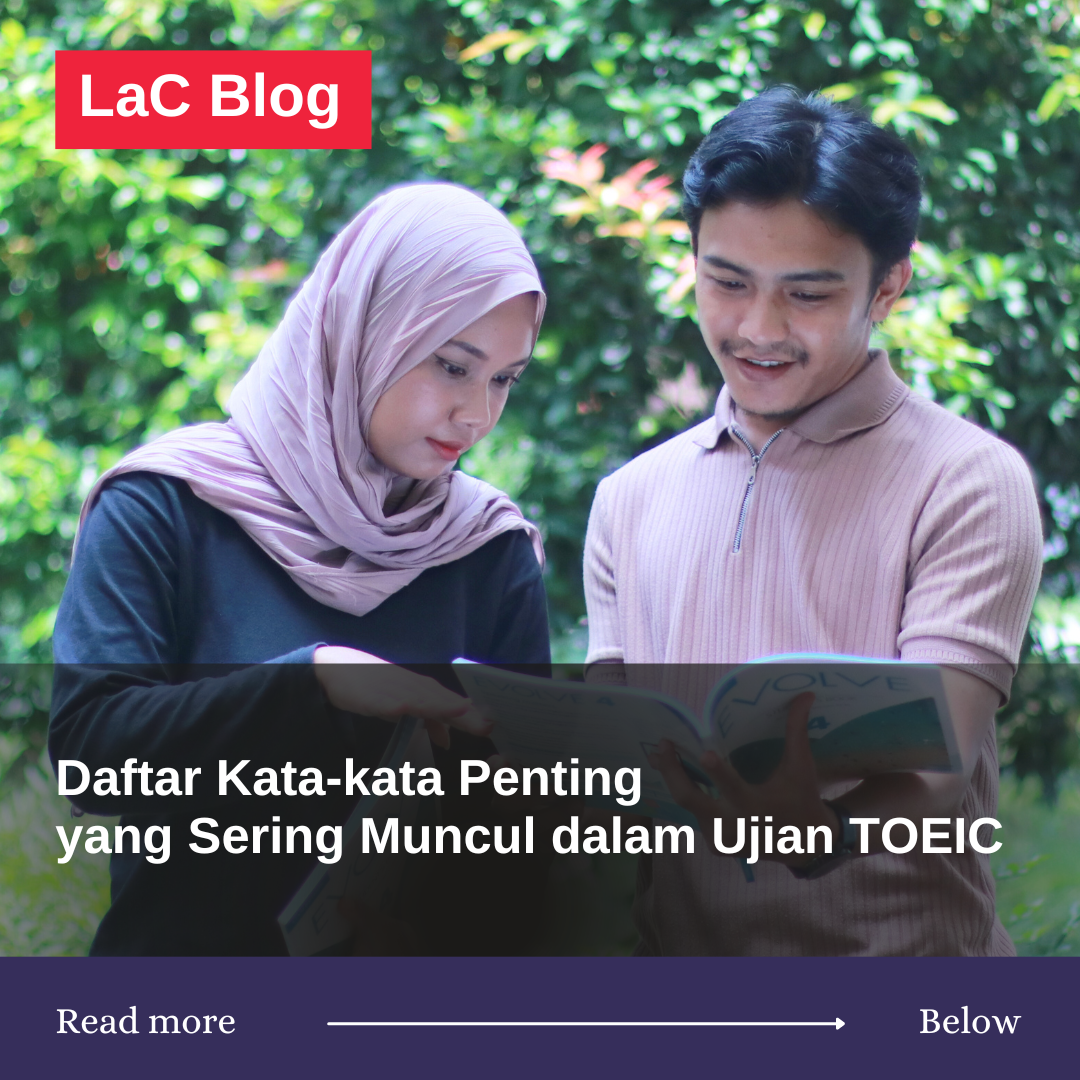 Daftar Kata-Kata Penting yang Sering Muncul dalam Ujian TOEIC 