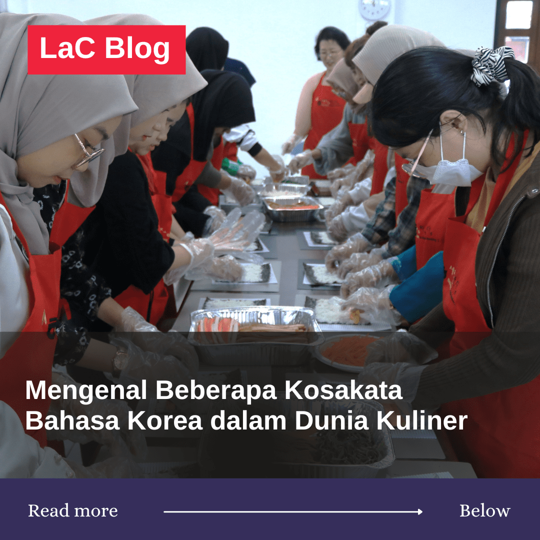 Mengenal Beberapa Kosakata Bahasa Korea dalam Dunia Kuliner