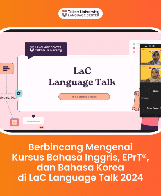 Berbincang Mengenai Kursus Bahasa Inggris, EPrT®, dan Bahasa Korea di LaC Language Talk 2024