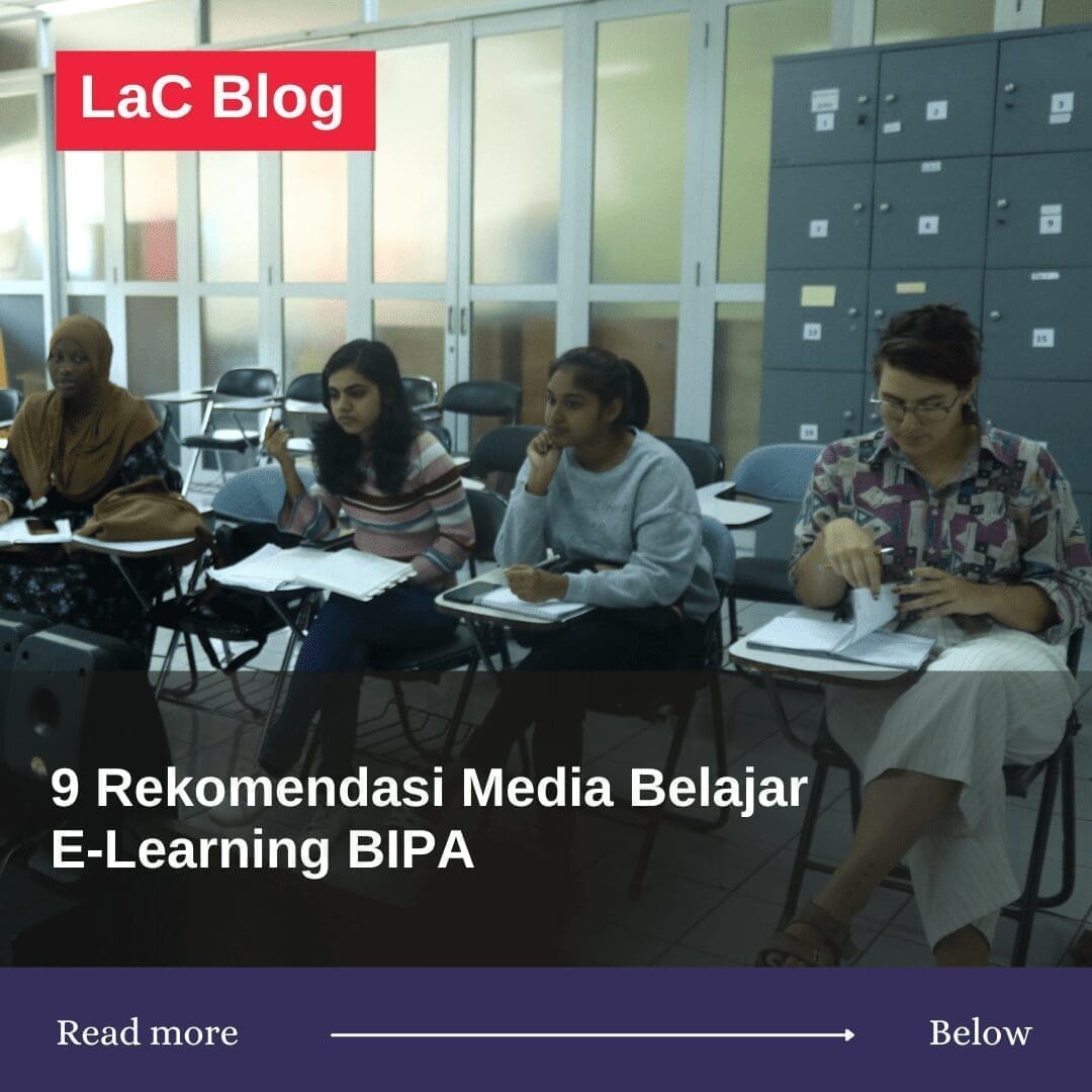 9 Rekomendasi Media Untuk Belajar E-Learning BIPA