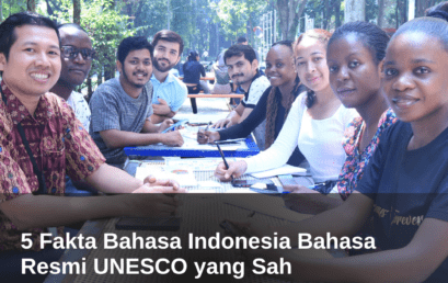 5 Fakta Bahasa Indonesia Bahasa Resmi UNESCO yang Sah