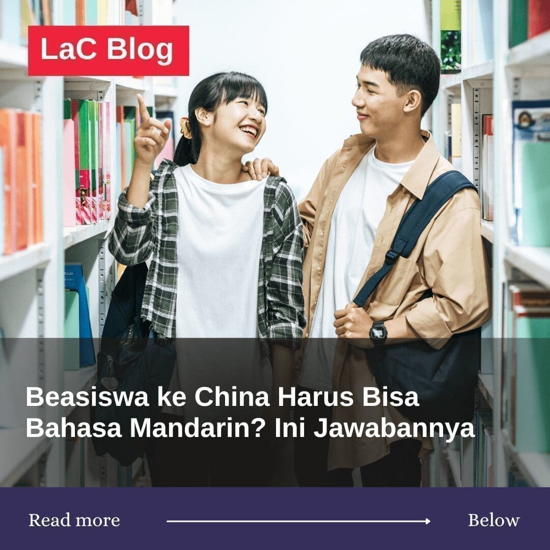 Beasiswa ke China Harus Bisa Bahasa Mandarin? Ini Jawabannya