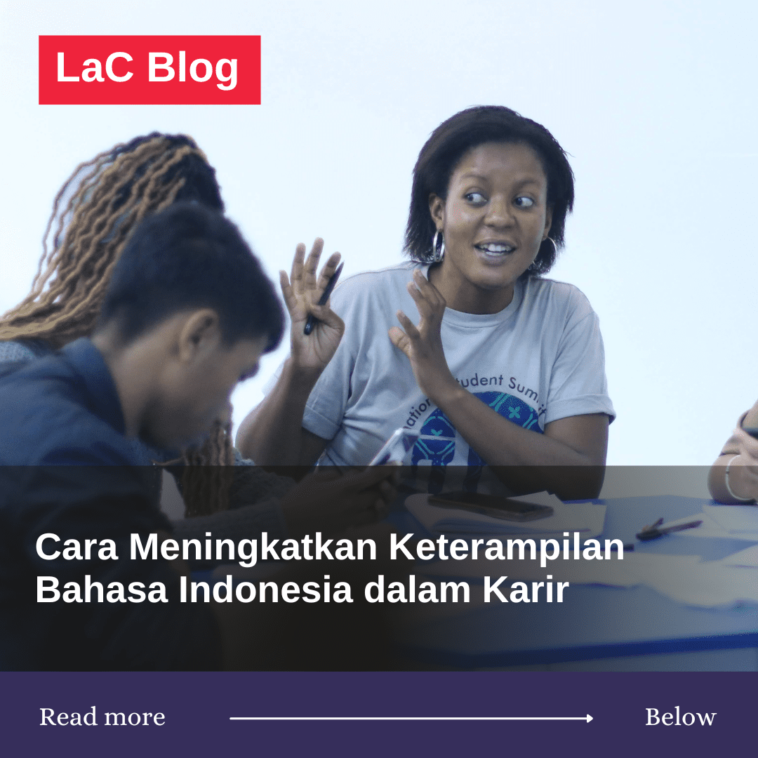 Cara Meningkatkan Keterampilan Bahasa Indonesia dalam Karir