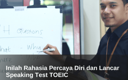 Inilah Rahasia Percaya Diri dan Lancar Speaking Test TOEIC