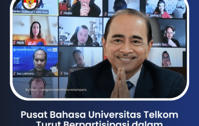 Pusat Bahasa Universitas Telkom Turut Berpartisipasi dalam Penyelenggaraan Kelas BIPA KBRI Paris