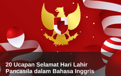 20 Ucapan Selamat Hari Lahir Pancasila dalam Bahasa Inggris 