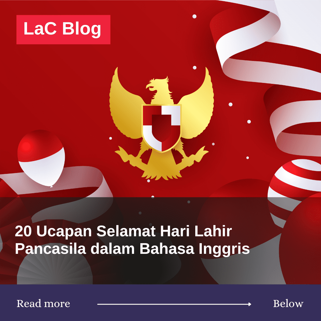 20 Ucapan Selamat Hari Lahir Pancasila dalam Bahasa Inggris 