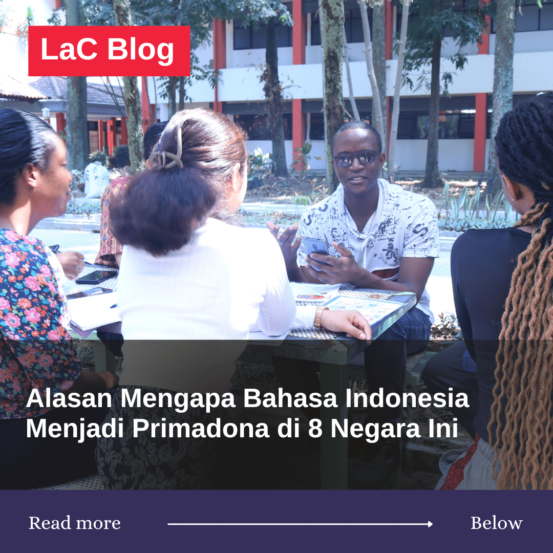 Alasan Mengapa Bahasa Indonesia Menjadi Primadona di 8 Negara Ini 