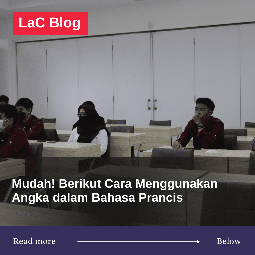 Mudah! Berikut Cara Menggunakan Angka dalam Bahasa Prancis 