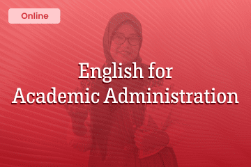 Kursus Bahasa Inggris English for Academic Administration