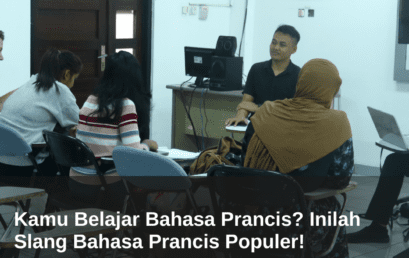 Kamu Belajar Bahasa Prancis? Inilah Slang Bahasa Prancis Populer! 