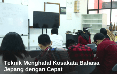 Teknik Menghafal Kosakata Bahasa Jepang dengan Cepat 