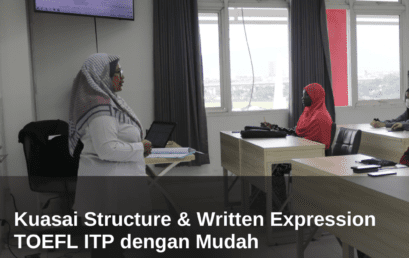 Kuasai Structure & Written Expression TOEFL ITP dengan Mudah